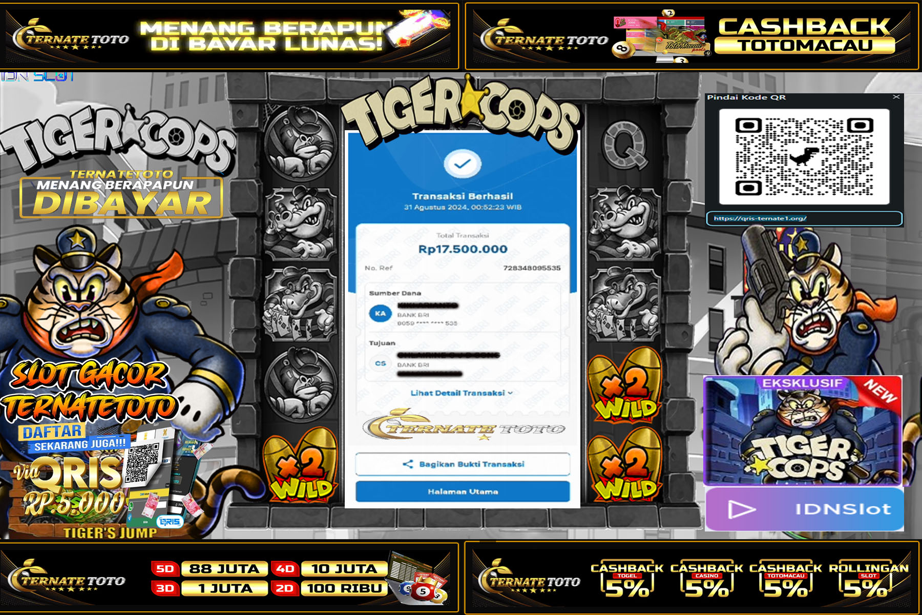 TERNATETOTO - JACKPOT SLOT TIGER COPS Rp. 17,500,000,-